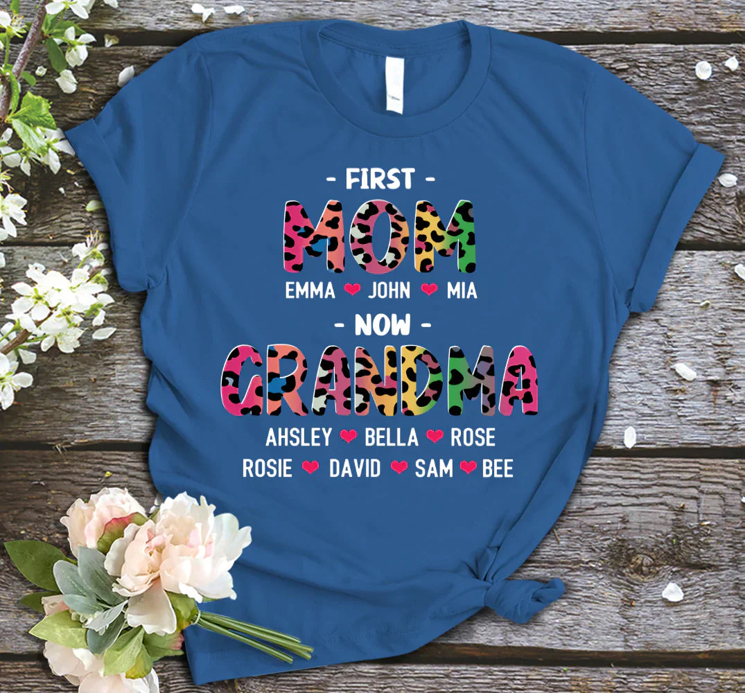 First Mom Now Grandma Leopard Shirt