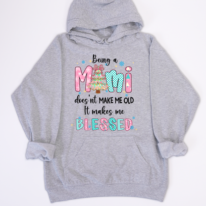 Being A Mimi Doesn't Make Me Old It Make Me Blessed Shirt