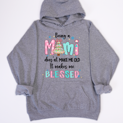 Being A Mimi Doesn't Make Me Old It Make Me Blessed Shirt