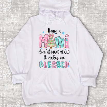 Being A Mimi Doesn't Make Me Old It Make Me Blessed Shirt