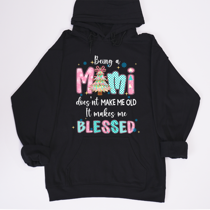 Being A Mimi Doesn't Make Me Old It Make Me Blessed Shirt