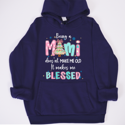 Being A Mimi Doesn't Make Me Old It Make Me Blessed Shirt