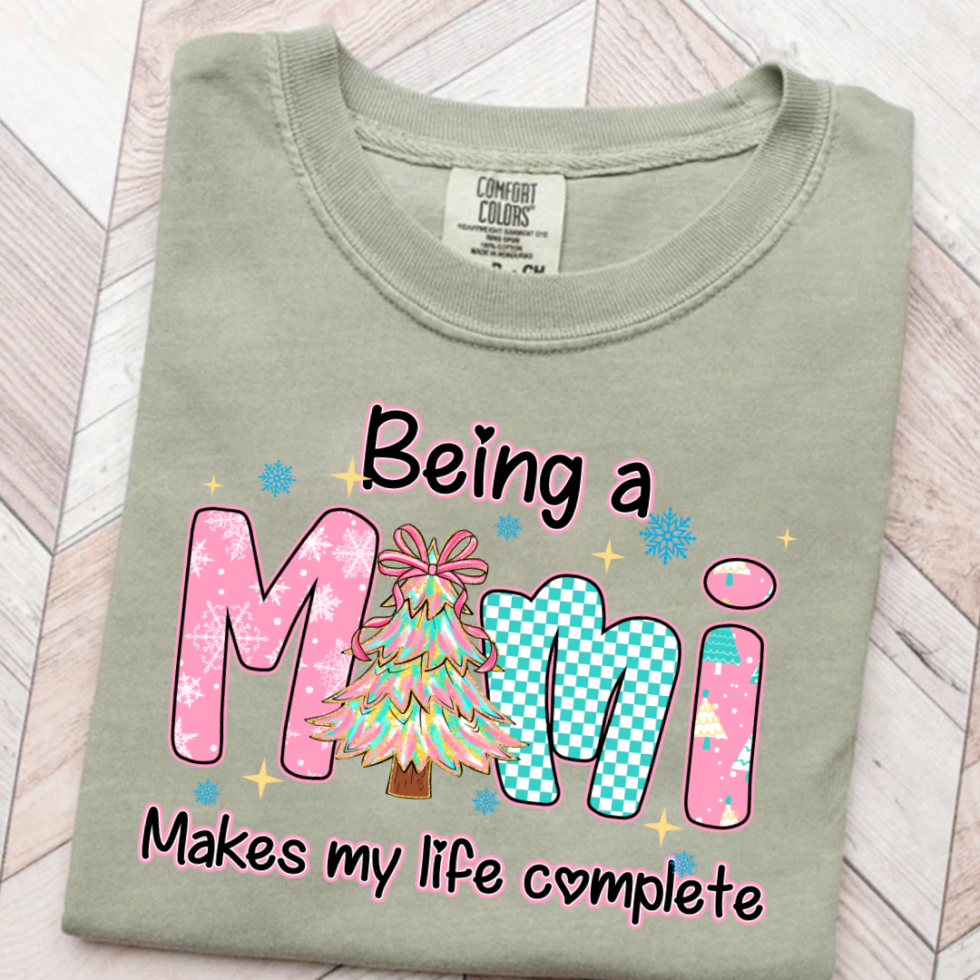 Being A Mimi Makes My Life Complete Shirt