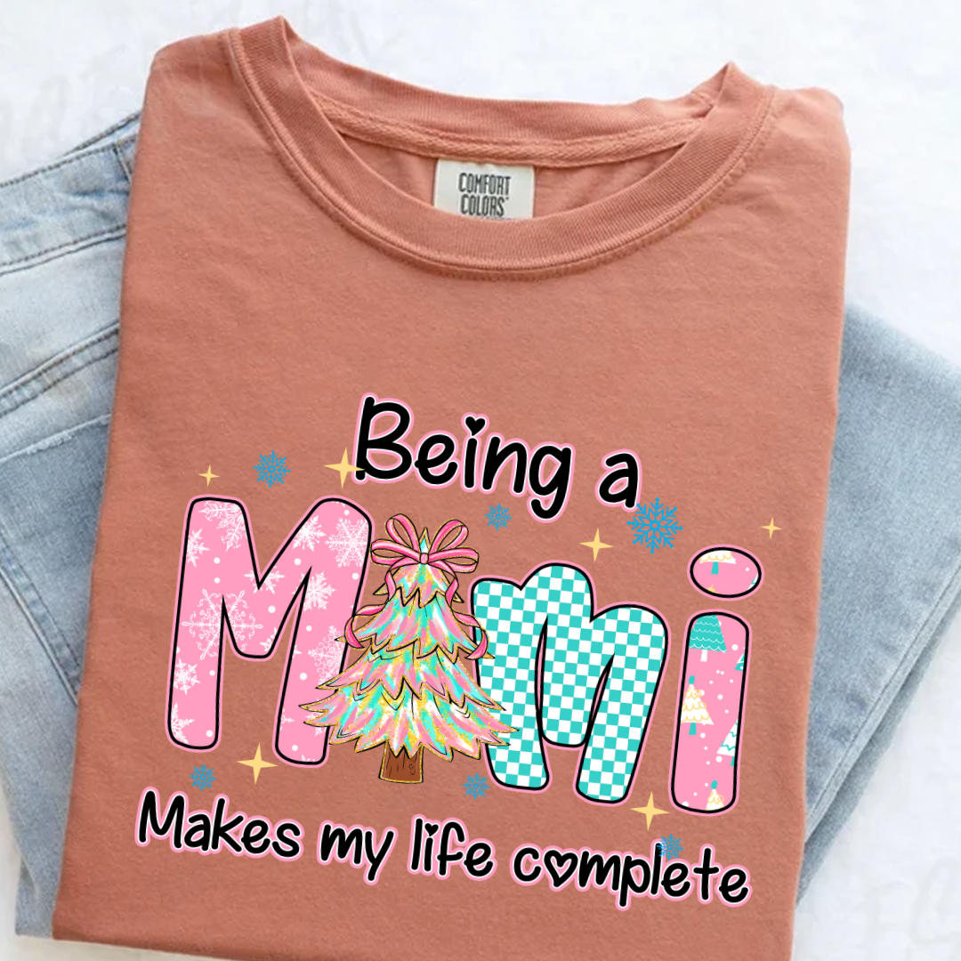 Being A Mimi Makes My Life Complete Shirt