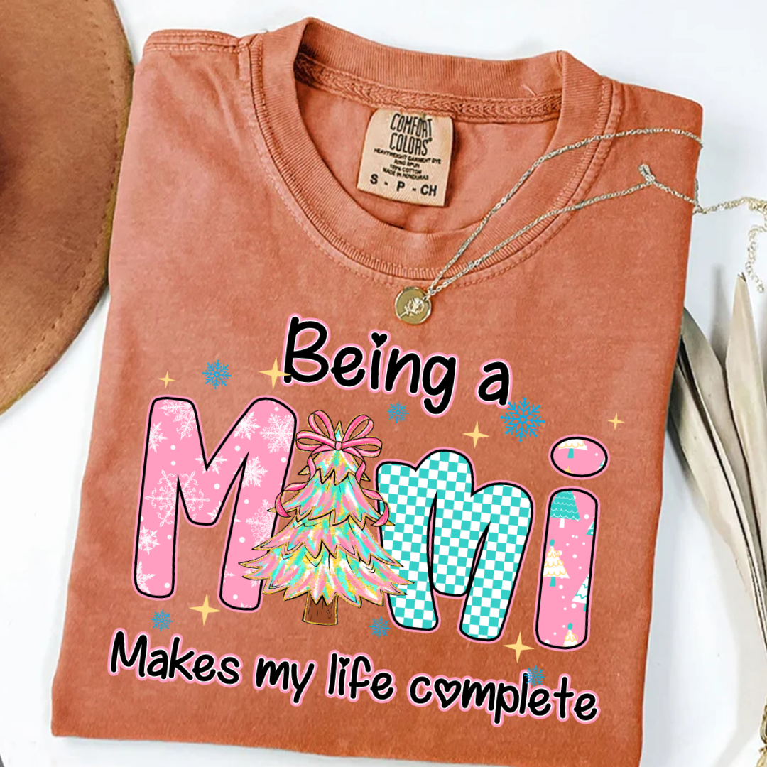 Being A Mimi Makes My Life Complete Shirt