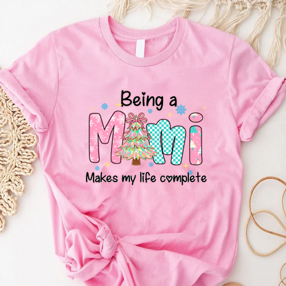 Being A Mimi Makes My Life Complete Shirt