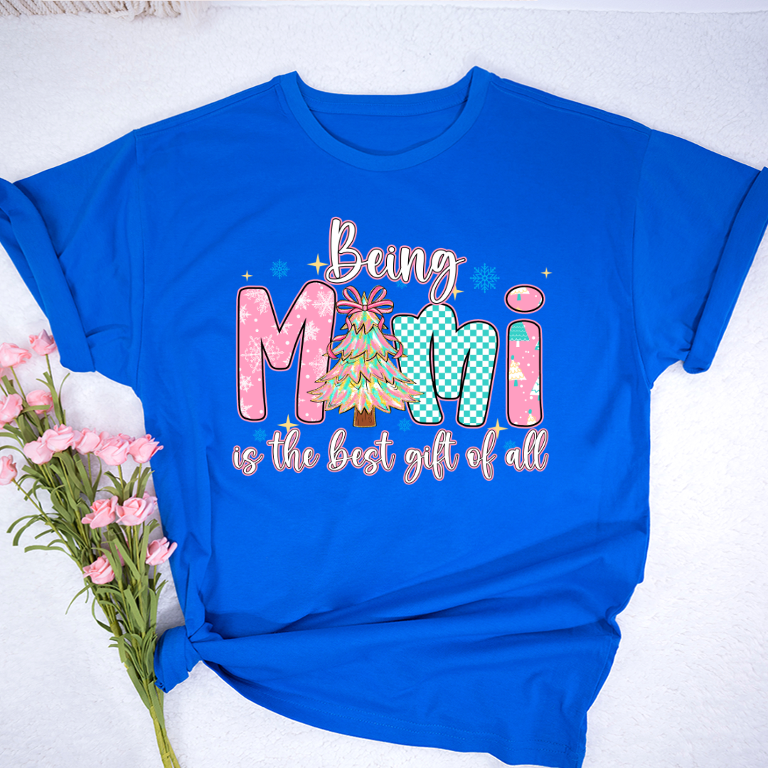 Being Mimi Is The Best Gift Of All Shirt