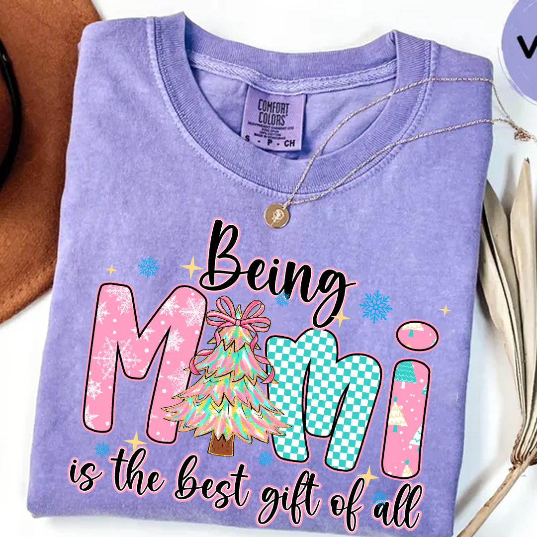 Being Mimi Is The Best Gift Of All Shirt