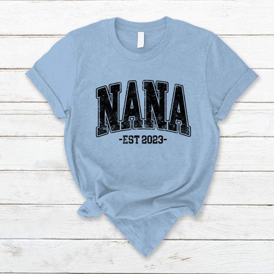 Custom Nana Est, Best Gift For Mom And Grandma T-Shirt