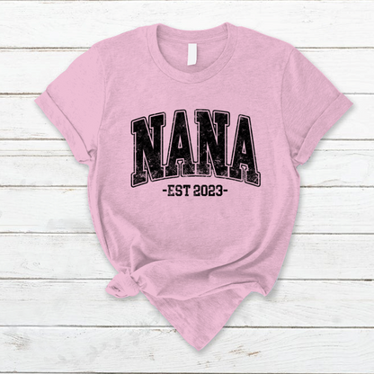 Custom Nana Est, Best Gift For Mom And Grandma T-Shirt