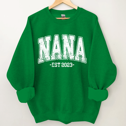 Custom Nana Est, Best Gift For Mom And Grandma Sweatshirt