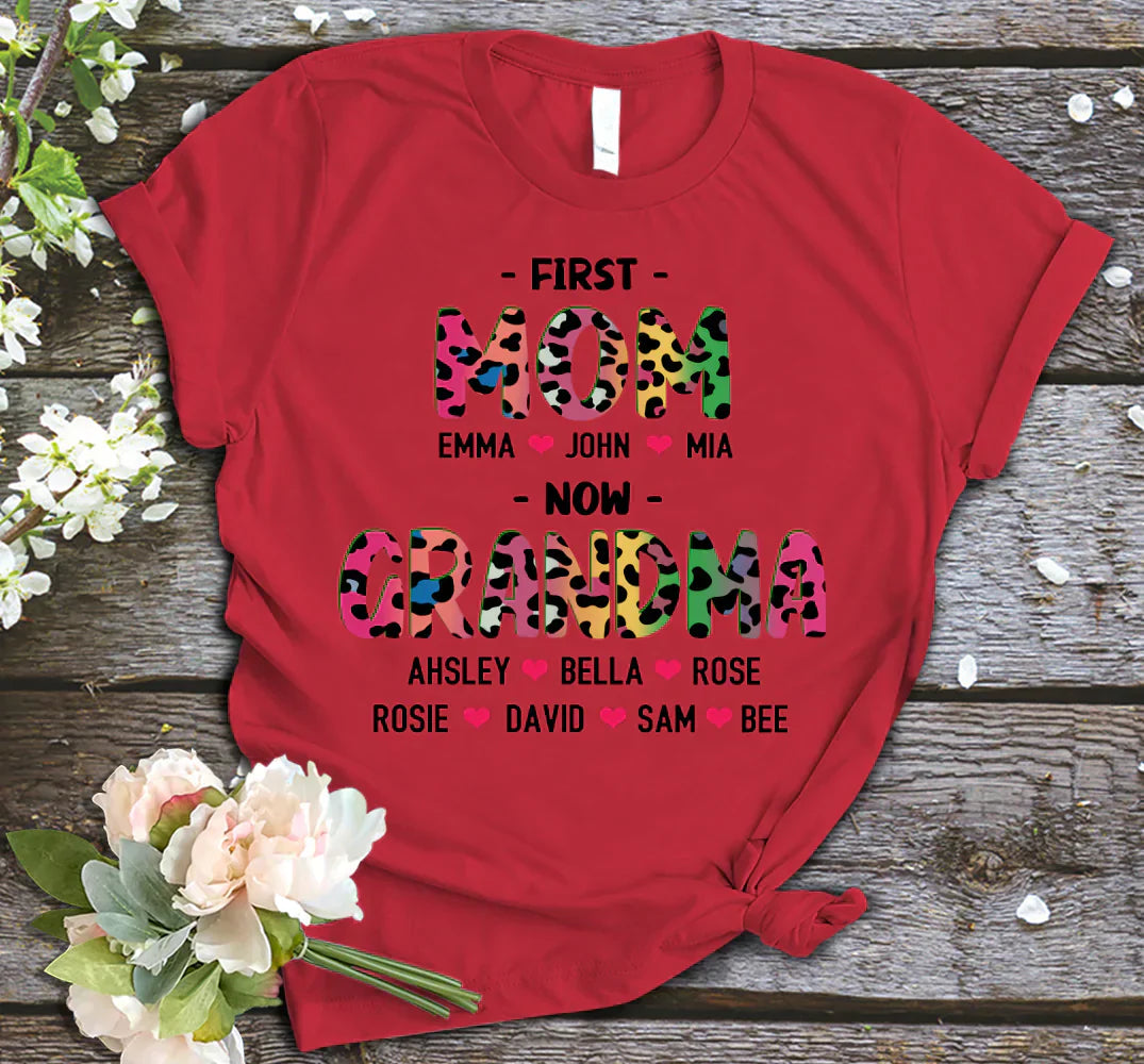 First Mom Now Grandma Leopard Shirt