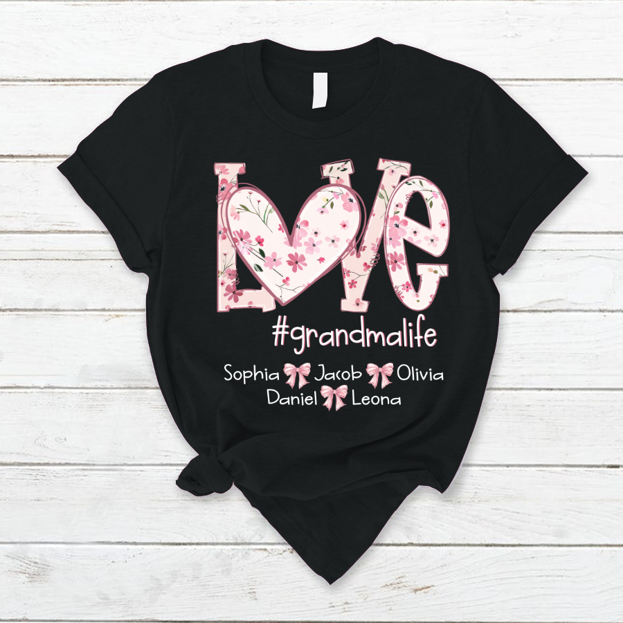 Flower Love Grandma Life Daisy Floral Mothers Day Gift Shirt