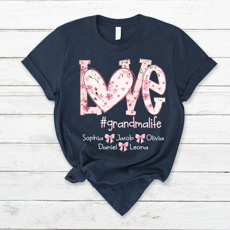 Flower Love Grandma Life Daisy Floral Mothers Day Gift Shirt