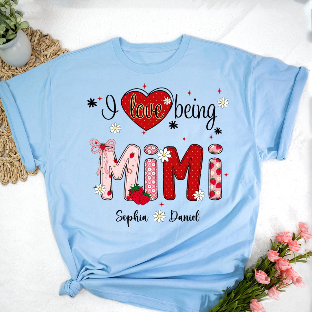 I Love Being A Mimi, Mimi Grandma Nana Strawberry And Grandkids Sweet Summer Time Shirt