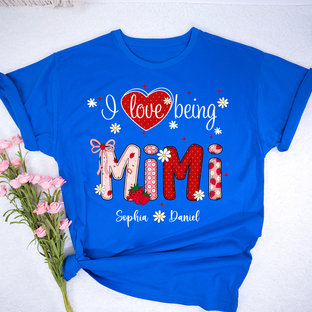 I Love Being A Mimi, Mimi Grandma Nana Strawberry And Grandkids Sweet Summer Time Shirt
