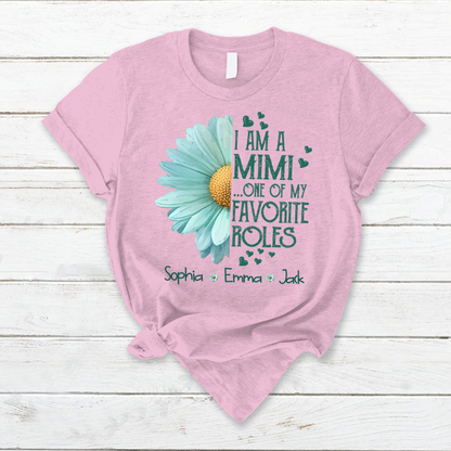 I Am A Mimi…One Of My Favorite Roles T-Shirt