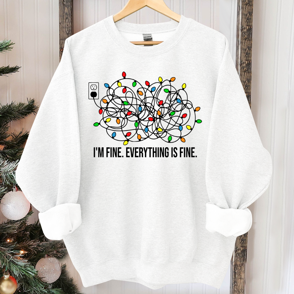 I'm Fine Everything Is Fine Sweatshirt, Christmas Sweatshirt, Sweatshirts Women, Christmas Sweatshirt Women, Christmas Lights Sweatshirt