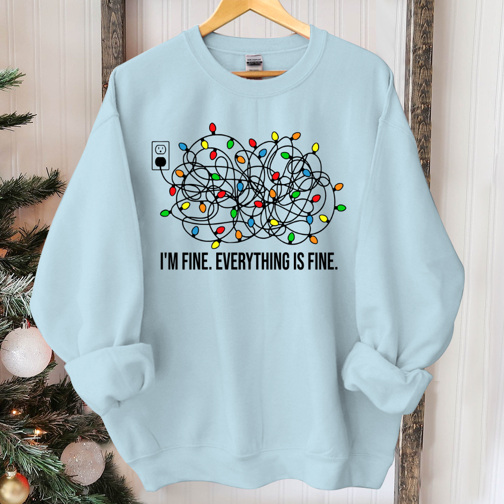 I'm Fine Everything Is Fine Sweatshirt, Christmas Sweatshirt, Sweatshirts Women, Christmas Sweatshirt Women, Christmas Lights Sweatshirt