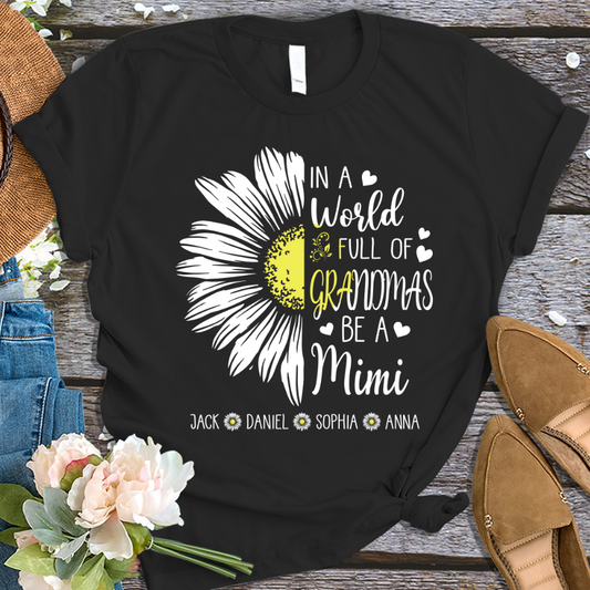 In a World Full Of Grandmas Be A Mimi Daisy With Grandkids T-Shirt