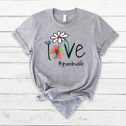 Love Grandma Life Flower Art, Gift For Grandma T-Shirt