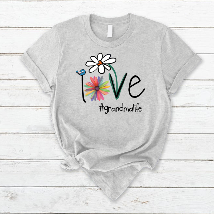 Love Grandma Life Flower Art, Gift For Grandma T-Shirt