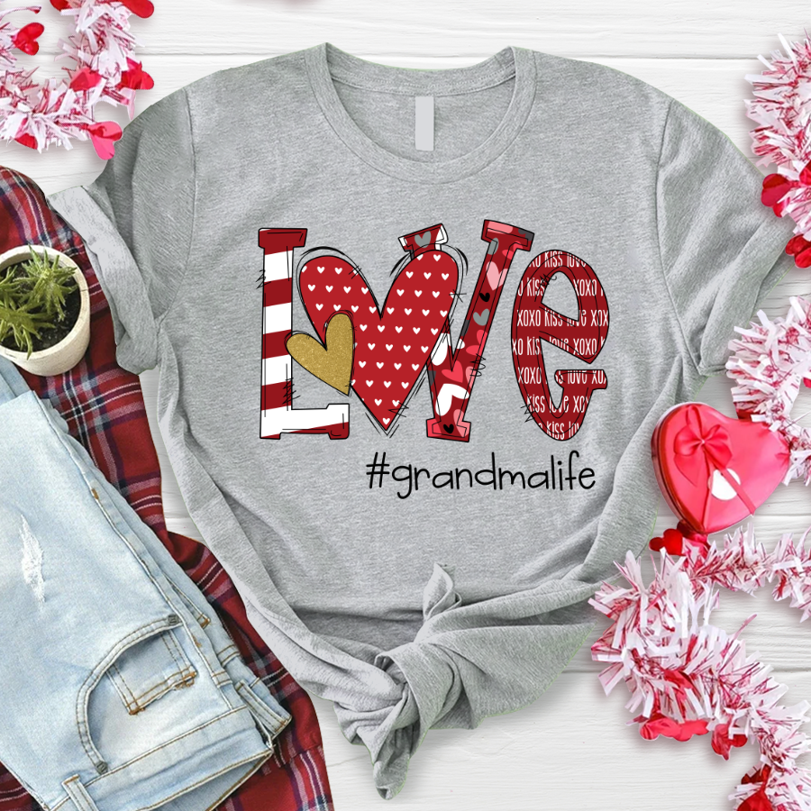 Love Grandmalife TH T-Shirt