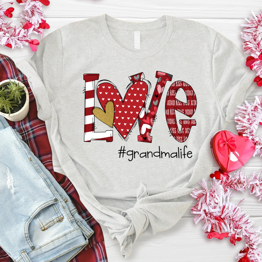 Love Grandmalife TH T-Shirt
