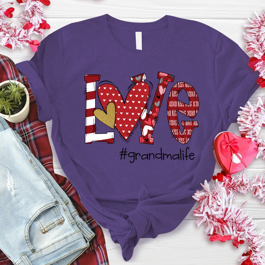 Love Grandmalife TH T-Shirt