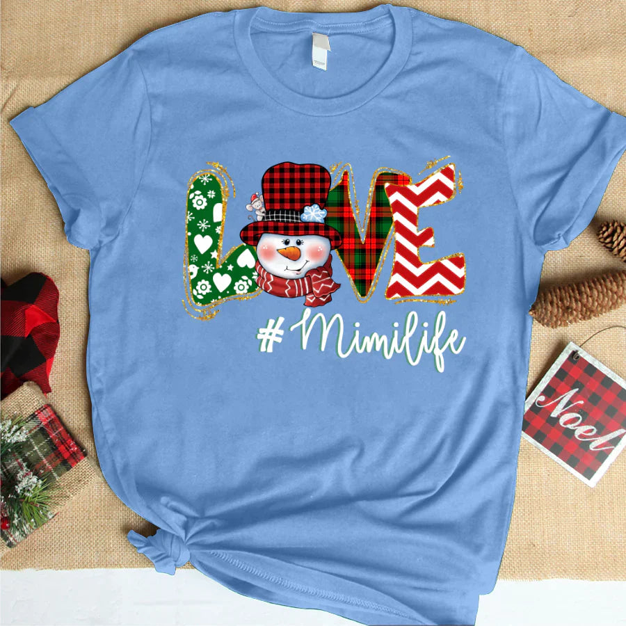 Love Mimi Life Snowman Christmas T-Shirt