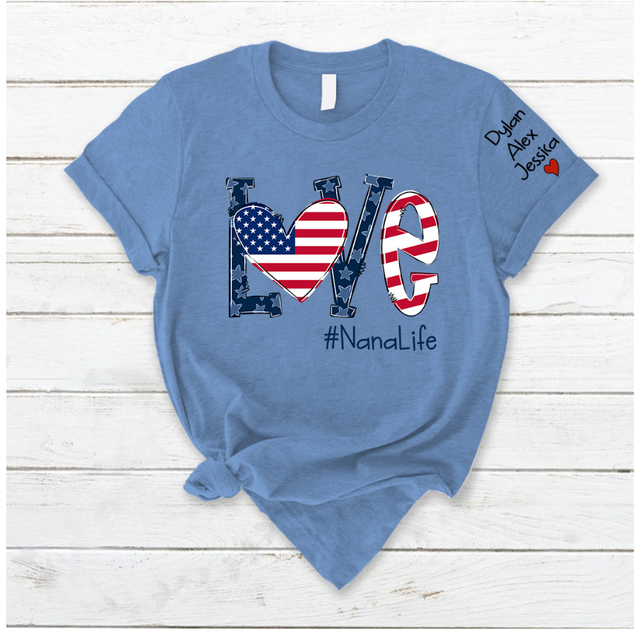 Love Nana Life Flag Grandkids T-Shirt