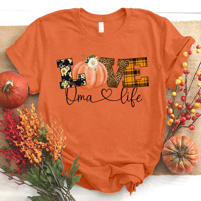 Love Oma Life Fall Season Pumpkin T-Shirt
