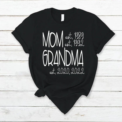 Shirt For Grandma, Mom Est VT221125 T-Shirt