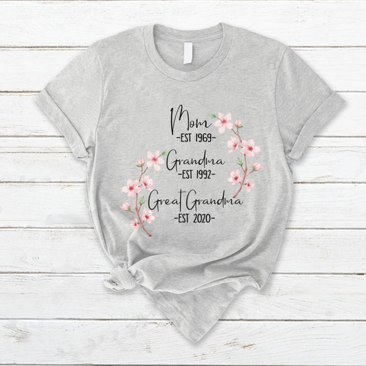 Mom Est Grandma Est Great Grandma Flower T-Shirt