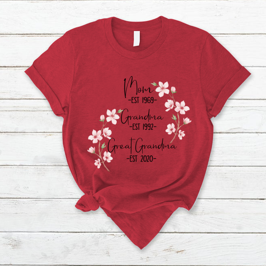 Mom Est Grandma Est Great Grandma Flower T-Shirt