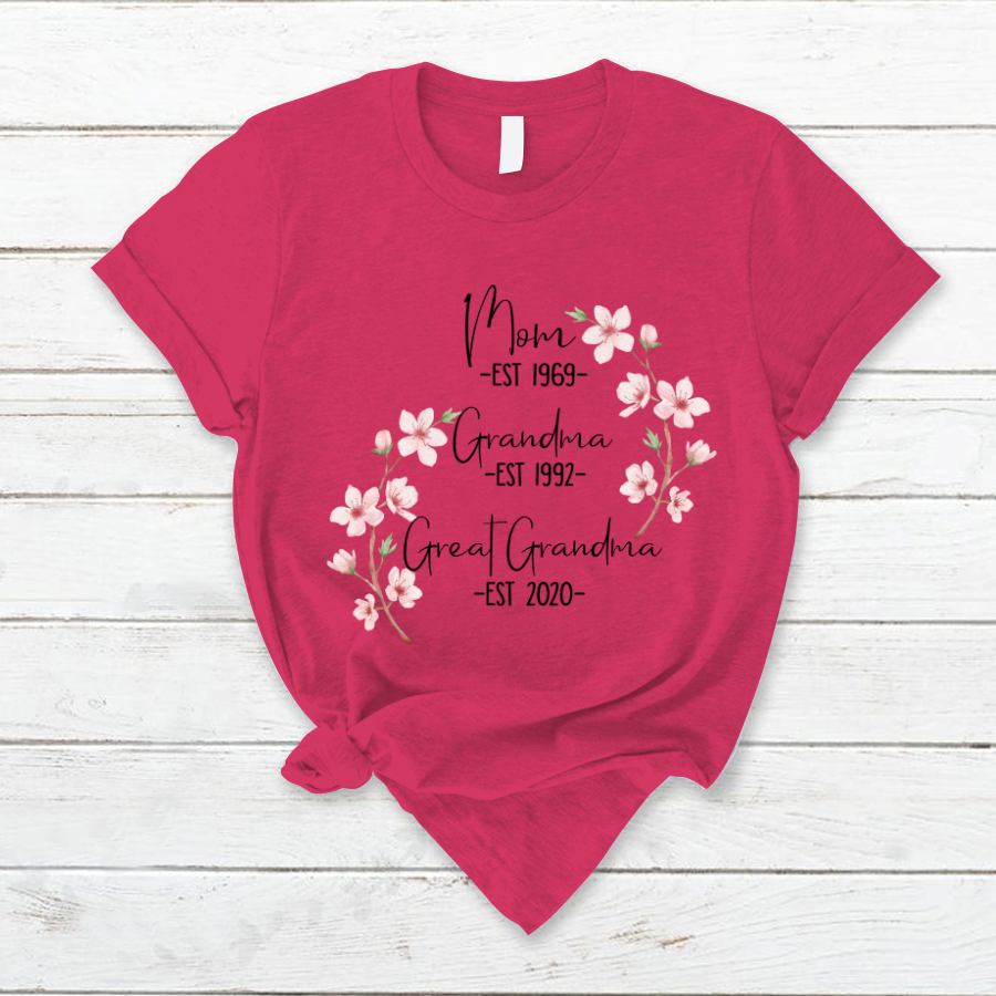 Mom Est Grandma Est Great Grandma Flower T-Shirt