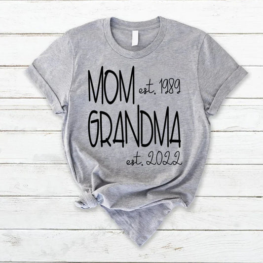 Shirt For Grandma, Mom Est VT221125 T-Shirt