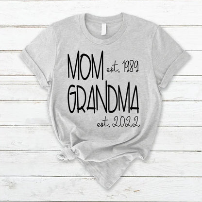 Shirt For Grandma, Mom Est VT221125 T-Shirt
