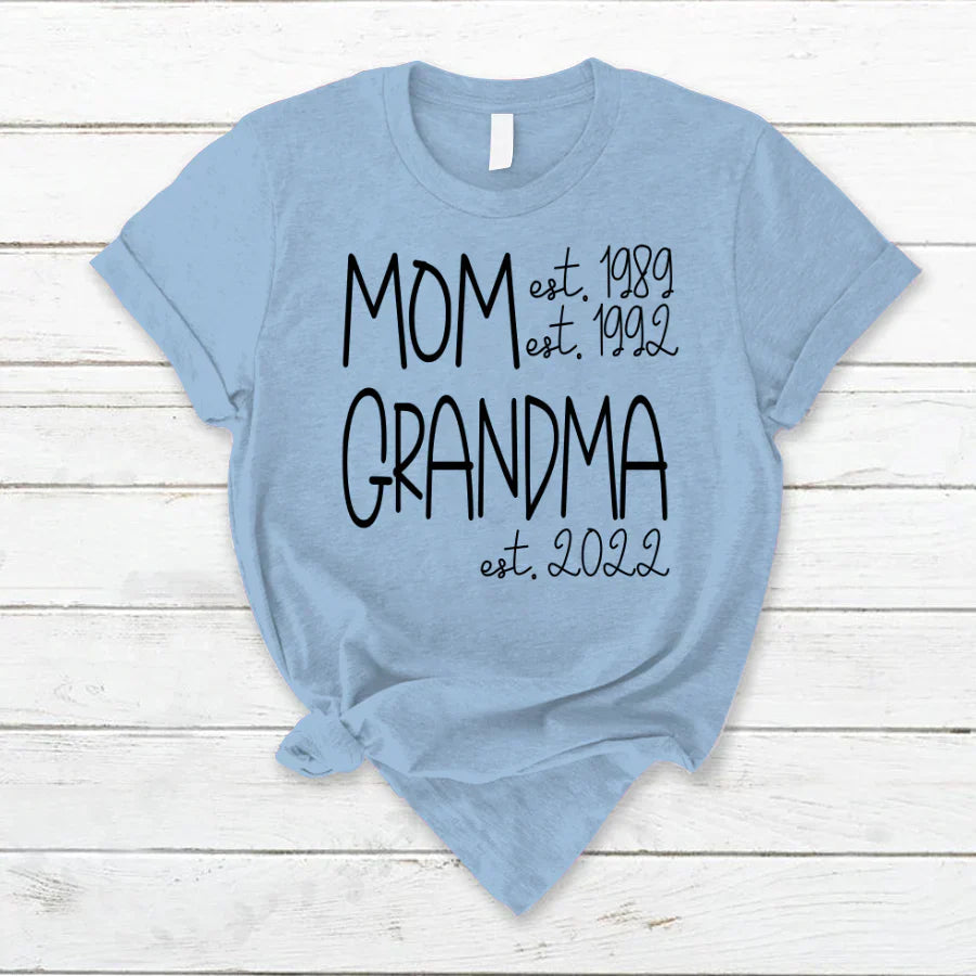 Mom Grandma New Est Sweet VT22120041 T-Shirt