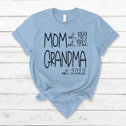 Mom Grandma New Est Sweet VT22120041 T-Shirt