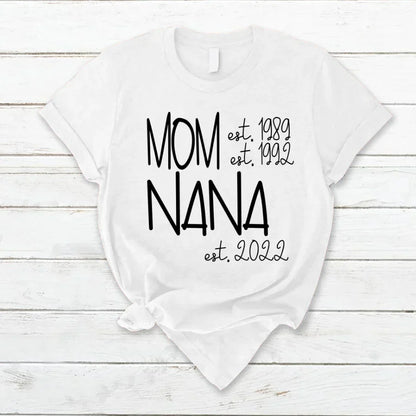Mom Nana Est VTN221125 T-Shirt