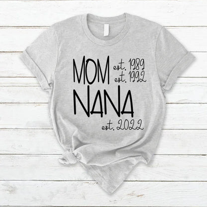 Mom Nana Est VTN221125 T-Shirt