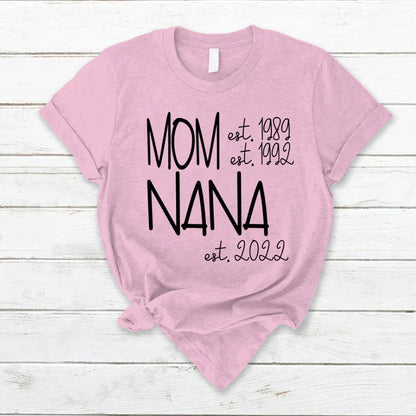 Mom Nana Est VTN221125 T-Shirt