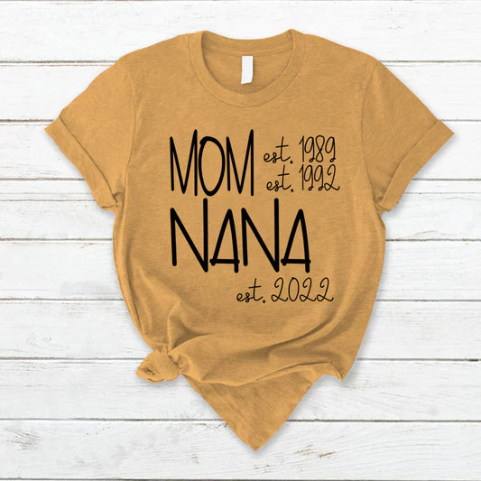 Mom Nana Est VTN221125 T-Shirt