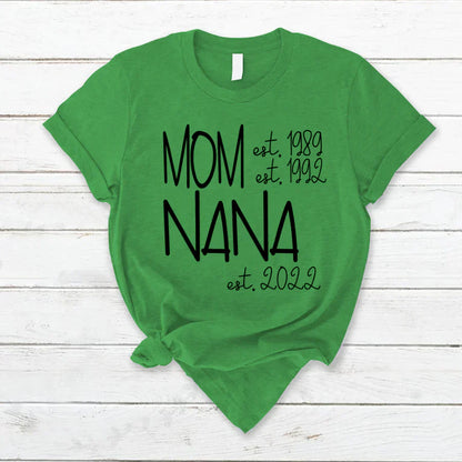 Mom Nana Est VTN221125 T-Shirt