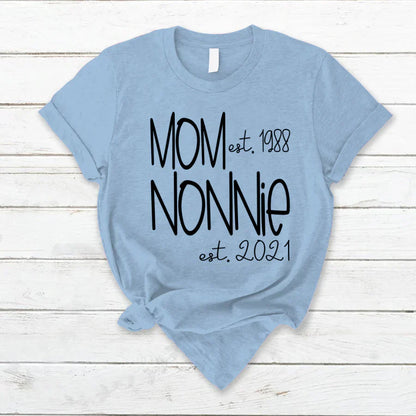Mom Nonnie Est VTN221125 T-Shirt