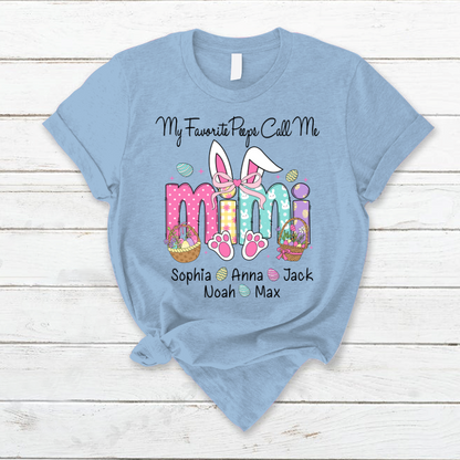 My Favorite Peeps Call Me Mimi, Personalized Grandma Shirt Easter Day Gift T-Shirt