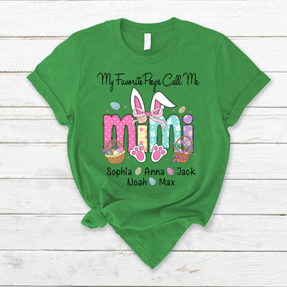 My Favorite Peeps Call Me Mimi, Personalized Grandma Shirt Easter Day Gift T-Shirt