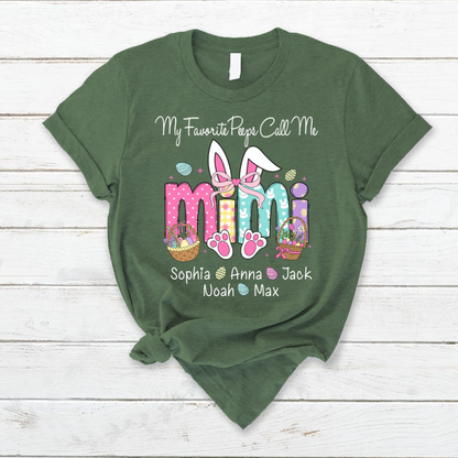 My Favorite Peeps Call Me Mimi, Personalized Grandma Shirt Easter Day Gift T-Shirt