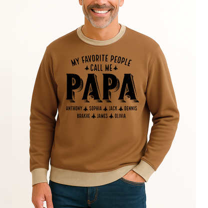 My Favorite People Call Me Papa And Grandkids Father's Day Saloogoe Sweatshirt